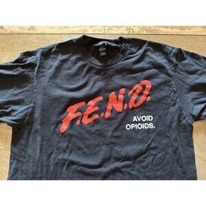 F.E.N.D. Avoid Opioids T shirt FEND Full Energy No Drugs DARE Straight Edge XXX